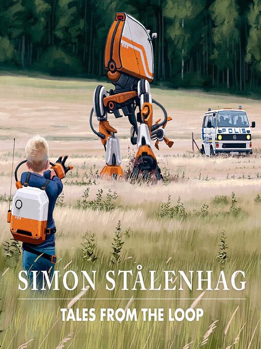 Title details for Tales From the Loop by Simon Stålenhag - Available